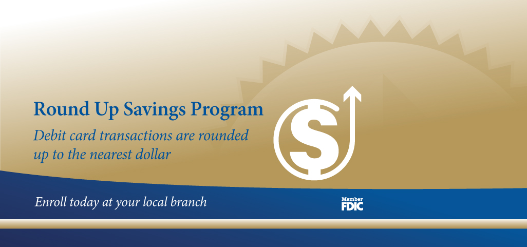 Round Up Savings Program